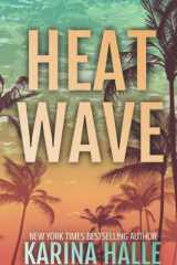 Heat Wave: An Age-Gap Forbidden Romance cover image