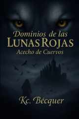 Acecho de Cuervos (Dominios de las Lunas Rojas) cover image