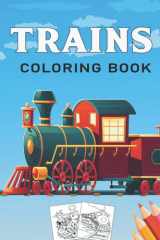 Trains Coloring Book: Super Fun Coloring Pages of Trains, Jumbo Thomas Tank Engine Coloring Book cover image