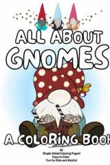 All About Gnomes: A Coloring Book cover image