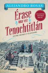 Érase una vez Tenochtitlán cover image