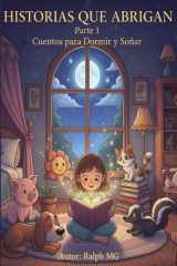 Historias que Abrigan Parte 1: Cuentos para Dormir y Soñar cover image