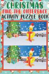 christmas find the difference activity puzzle book for kids: spot the difference christmas book for kids ages 4-8 cover image