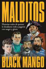 Malditos - Historias reales de quienes lo desafiaron todo y pagaron con sangre y gloria cover image