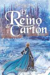 El reino de Cartón (Edición especial) (Las aventuras de Nube Detormenta) cover image
