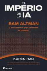 El imperio de la IA Sam Altman y su carrera por dominar al mundo cover image