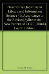 Ess Ess Publications Descriptive Questions in Library and Information Science In Accordance to the Revised Syllabus and New Pattern of UGC (Hindi) Fourth Edition, 2010 cover image