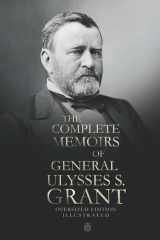 The Complete Memoirs Of General Ulysses. S. Grant | Oversized Edition | Illustrated cover image