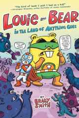 Louie and Bear in the Land of Anything Goes A Graphic Novel cover image