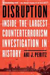 Disruption Inside the Largest Counterterrorism Investigation in History cover image