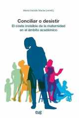 Conciliar o desistir: El coste invisible de la maternidad en el ámbito académico cover image