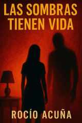 Las sombras tienen vida cover image