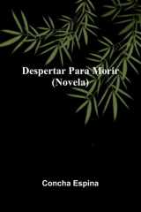Despertar Para Morir (Novela) cover image