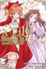 A Lily Blooms in Another World (Light Novel) cover image