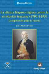 La alianza hispano-inglesa contra la revolución francesa (1793-1975): La defensa del golfo de Vizcaya cover image