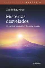 Misterios desvelados: Un viaje de revelación y despertar interior (Biblioteca Mysteria) cover image