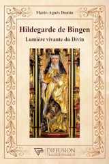 Hildegarde de Bingen - Lumière vivante du Divin cover image