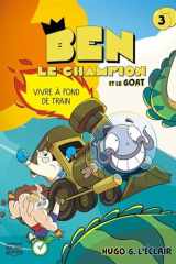 BEN LE CHAMPION V 03 VIVRE A FOND DE TRAIN cover image