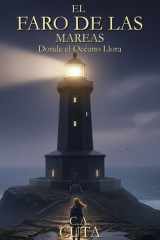El Faro de las Mareas - Donde el Océano Llora cover image