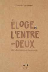 Éloge de l'entre-deux cover image