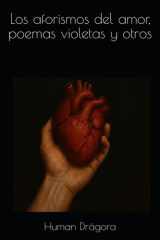 Los aforismos del amor, poemas violetas y otros cover image