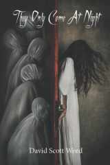 They Only Come At Night cover image