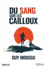 Du sang sur les cailloux cover image