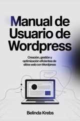 Manual de usuario de WordPress - Creación, gestión y optimización eficientes de sitios web con WordPress cover image