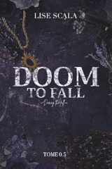 Doom To Fall (French Edition) cover image