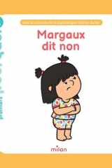 MES TOUT PREMIERS POURQUOI - Margaux dit non cover image