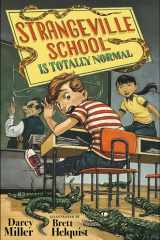 Strangeville School Is Totally Normal cover image