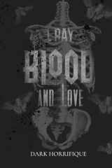 BLOOD and LOVE: DARK HORRIFIQUE (French Edition) cover image