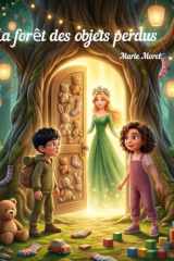 La forêt des objets perdus (French Edition) cover image