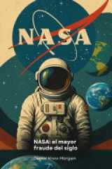 NASA - el mayor fraude del siglo: Investigación sobre los supuestos engaños espaciales entre CGI, alunizajes y propaganda cover image