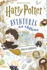 Harry Potter - Livre de coloriages - Aventures au château cover image