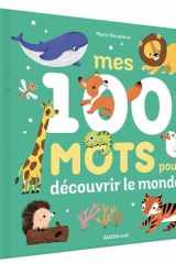 Mes 100 mots pour découvrir le monde cover image