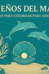 Sueños del Mar - Libro para colorear para adultos cover image