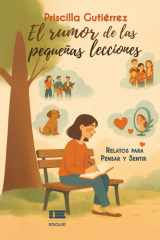 El rumor de las pequeñas lecciones - Relatos para pensar y sentir cover image