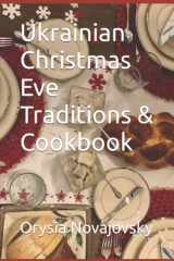 Ukrainian Christmas Eve Traditions & Cookbook cover image