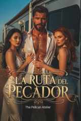 La Ruta del Pecador - Un viaje oscuro de deseo y redención cover image