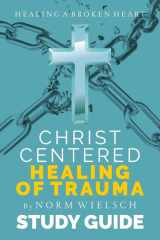 Christ-Centered Healing Study Guide cover image