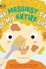 The Messiest Day Of My Entire Life cover image