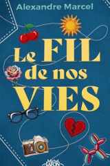 Le Fil de nos vies cover image