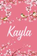 Kayla: Cute Personalized Notebook With Name For Kayla | Great Journal Gift Idea, 6x9, 120 Pages cover image