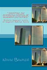 " Houston- An American Capital of Gujarati Activities." Historic Gujarati events of Gujarati Sahitya Sarita cover image