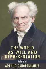 The World As Will and Representation Volume 1 cover image