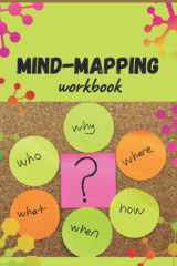 Mind-Mapping WorkBook: For Corporate Executives | Blank Mind-mapping Templates For Systematic Thinking | Tool To Organize Ideas and Thoughts cover image