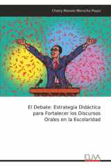 El Debate - Estrategia Didáctica para Fortalecer los Discursos Orales en la Escolaridad cover image