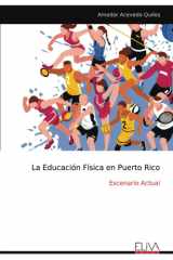 La Educación Física en Puerto Rico - Escenario Actual cover image