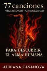 77 Canciones para descubrir el alma humana cover image
